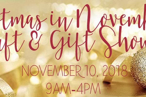2018 Christmas in November Craft and Gift Show